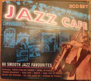 jazz-cafe-60-smooth-jazz-favourites