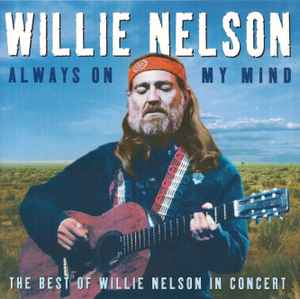 always-on-my-mind--the-best-of-willie-nelson-in-concert