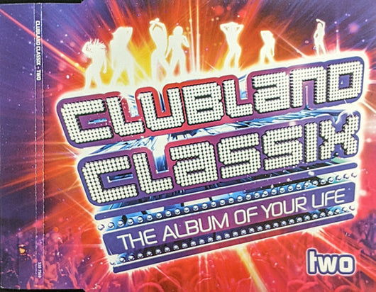 clubland-classix-(the-album-of-your-life)
