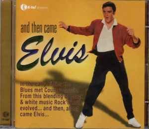 and-then-came-elvis