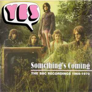 somethings-coming:-the-bbc-recordings-1969-1970