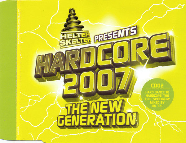 helter-skelter-presents-hardcore-2007-the-new-generation
