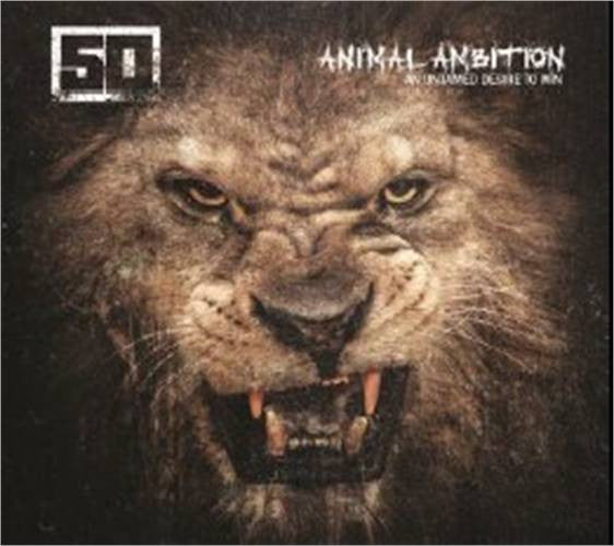 50-cent-–-animal-ambition-(an-untamed-desire-to-win)