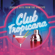 various-–-club-tropicana-(classic-hits-from-the-eighties)