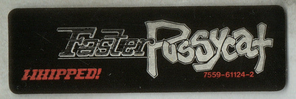faster-pussycat-–-whipped!