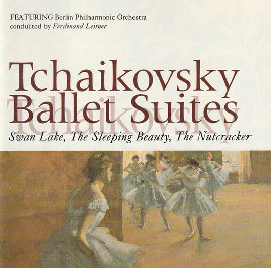 ballet-suites---swan-lake,-the-sleeping-beauty,-the-nutcracker