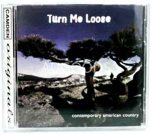 turn-me-loose---contemporary-american-country