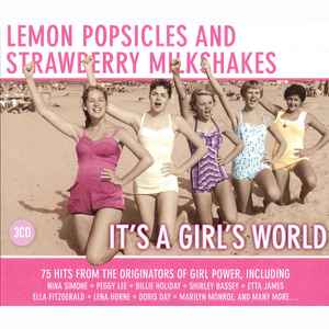 lemon-popsicles-and-strawberry-milkshakes---its-a-girls-world