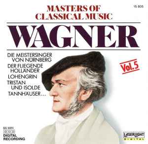 masters-of-classical-music,-vol.5:-wagner