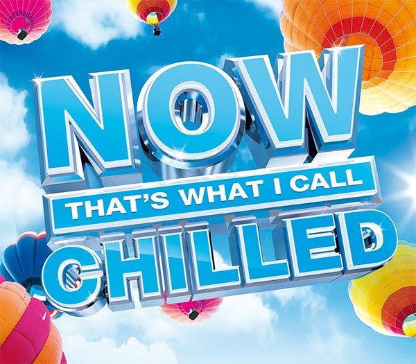 now-thats-what-i-call-chilled
