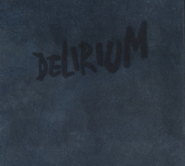 delirium