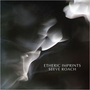 steve-roach-–-etheric-imprints