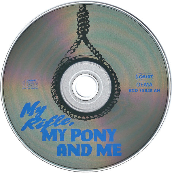 my-rifle,-my-pony-and-me