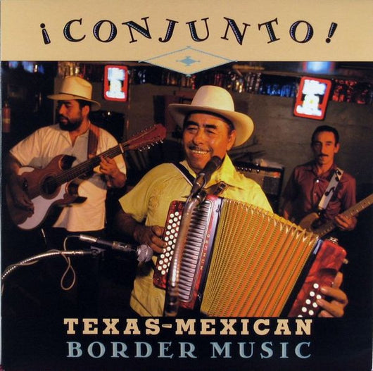 ¡-conjunto-!---texas-mexican-border-music,-volume-1