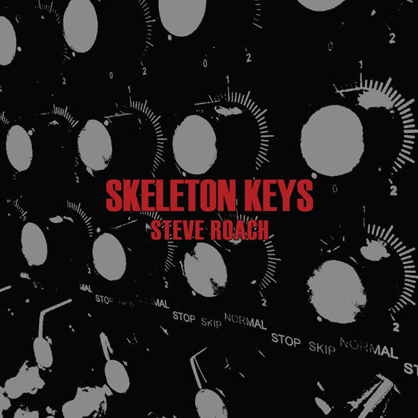 steve-roach-–-skeleton-keys