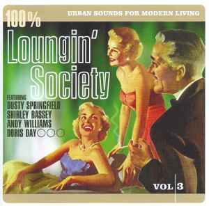 100%-loungin-society---urban-sounds-for-modern-living-vol.-3