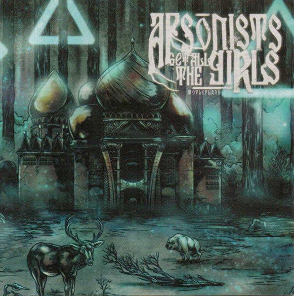 arsonists-get-all-the-girls-–-motherland