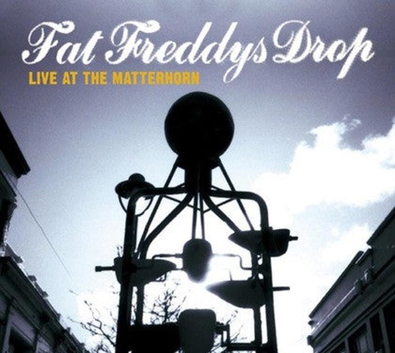 fat-freddys-drop*-–-live-at-the-matterhorn