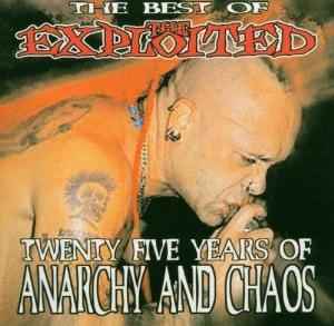 twenty-five-years-of-anarchy-and-chaos-:-the-best-of-the-exploited