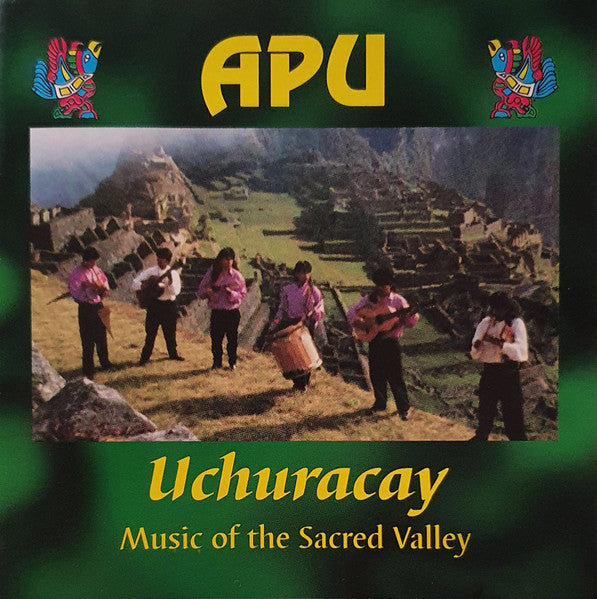 apu-(6)-–-uchuracay-music-of-the-sacred-valley