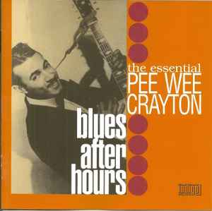 the-essential-pee-wee-crayton---blues-after-hours
