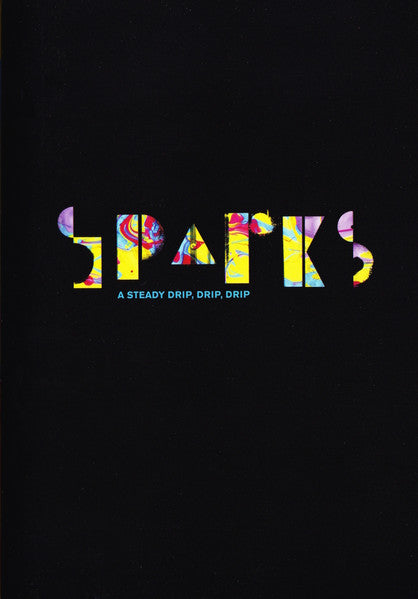 sparks-–-a-steady-drip,-drip,-drip