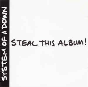 CD System Of A Down - Steal This Album!