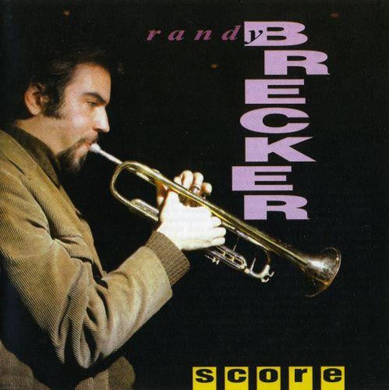 CD Randy Brecker - Score