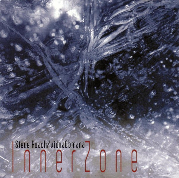 steve-roach-/-vidnaobmana*-–-innerzone