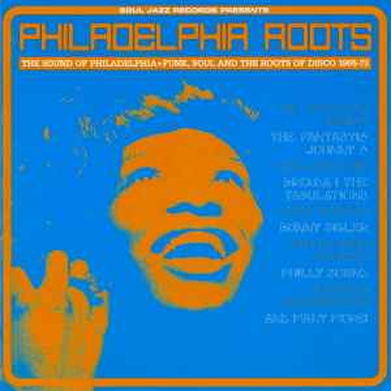 philadelphia-roots-(the-sound-of-philadelphia-•-funk,-soul-and-the-roots-of-disco-1965-73)