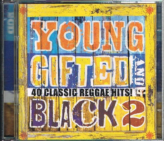 young-gifted-and-black-2-(40-classic-reggae-hits!)