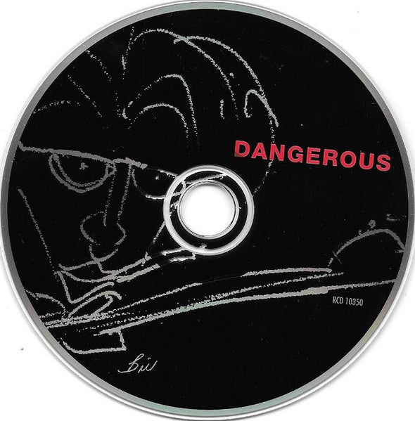 dangerous