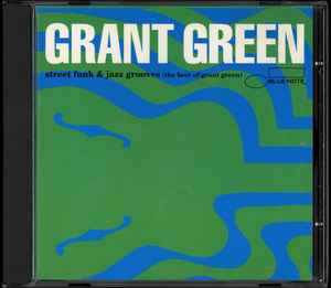 street-funk-&-jazz-grooves-(the-best-of-grant-green)