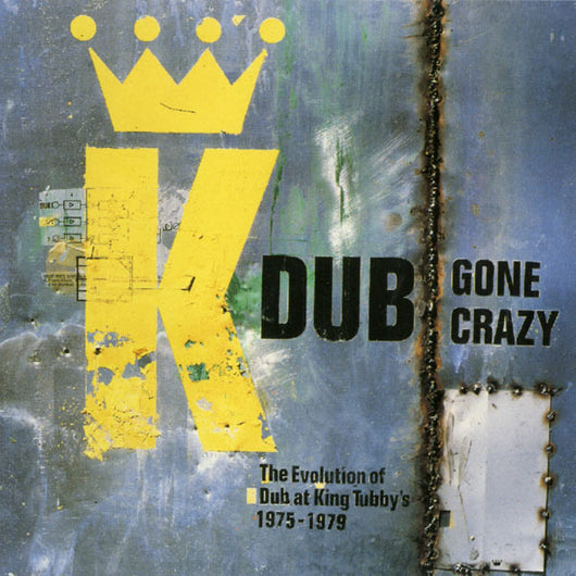 dub-gone-crazy-(the-evolution-of-dub-at-king-tubbys-1975-1979)