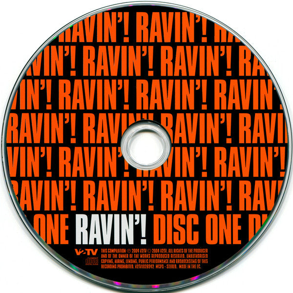 ...ravin!