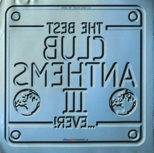 the-best-club-anthems-iii...ever!-