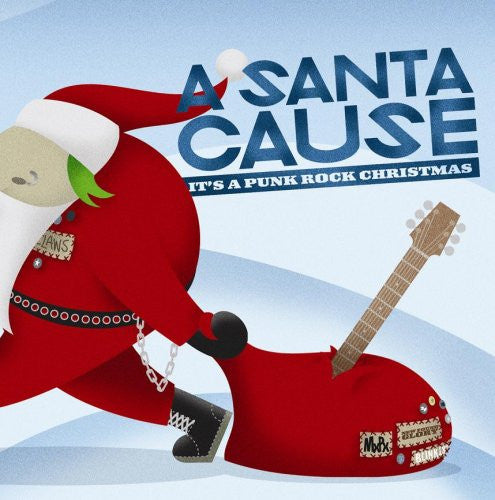 a-santa-cause-(its-a-punk-rock-christmas)