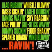 ...ravin!