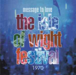 message-to-love-∙-the-isle-of-wight-festival-1970