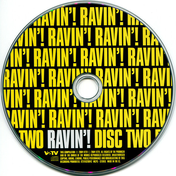 ...ravin!
