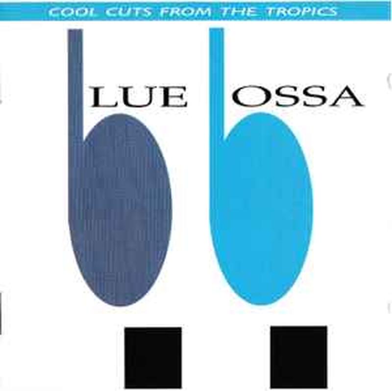 blue-bossa---cool-cuts-from-the-tropics