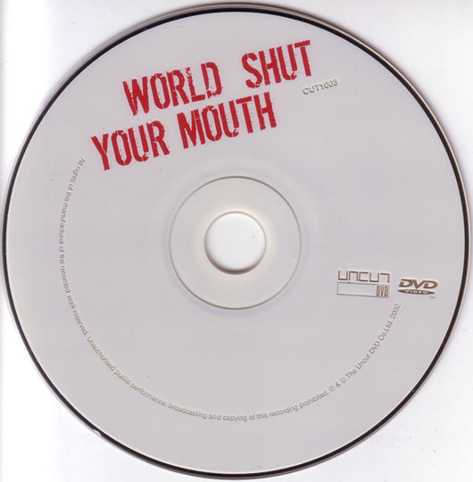 world-shut-your-mouth