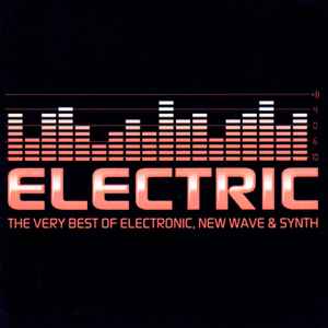 electric:-the-very-best-of-electronic,-new-wave-&-synth