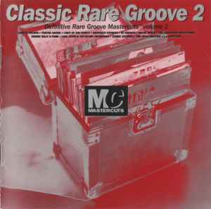 classic-rare-groove-mastercuts-volume-2