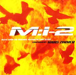 m:i-2--"mission-impossible-2"-(music-from-the-original-motion-picture-score)