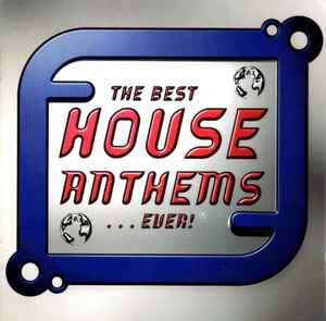the-best-house-anthems...-ever!