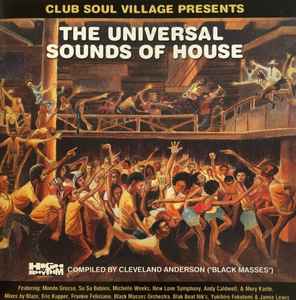 club-soul-village-presents-the-universal-sounds-of-house