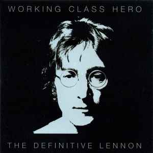 working-class-hero---the-definitive-lennon