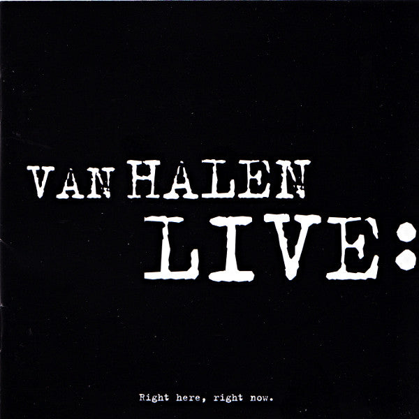live:-right-here,-right-now.