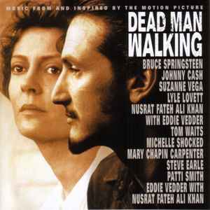 dead-man-walking-(music-from-and-inspired-by-the-motion-picture)